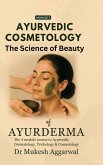 Ayurvedic Cosmetology The Science of Beauty
