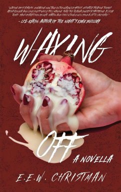 Waxing Off - Christman, E E W