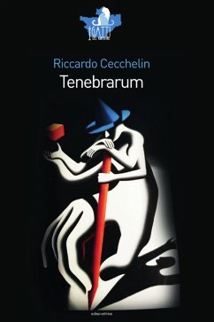 Tenebrarum - Cecchelin, Riccardo