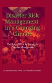 Disaster Risk Management in a Changing Climate Disaster Risk Management in a Changing Climate