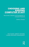 Choosing and Keeping Computer Staff