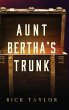 Aunt Bertha's Trunk - Bild 1