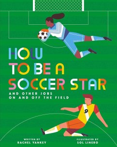 Cover How to Be a Soccer Star and Other Jobs on and Off the Field