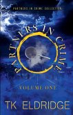 The Partners in Crime Collection - Volume One The Partners in Crime Collection - Volume One