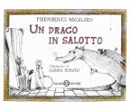 Un drago in salotto Un drago in salotto