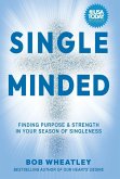 Single-Minded Single-Minded