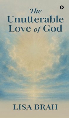 Cover The Unutterable Love of God