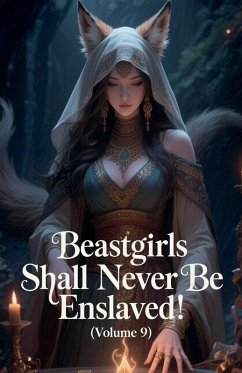 Cover Beastgirls Shall Never Be Enslaved! (Volume 9)