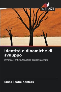 Identità e dinamiche di sviluppo - Tsatio kenfack, Idriss