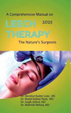 Cover A Comprehensive Manual on Leech Therapy The Nature's Surgeons