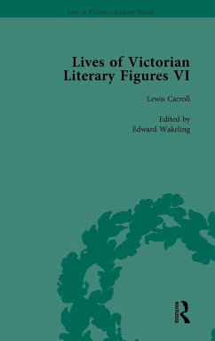 Lives of Victorian Literary Figures, Part VI, Volume 1 - Pite, Ralph; Hubbard, Tom; Rooksby, Rikky