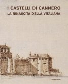 I castelli di Cannero. La rinascita della Vitaliana I castelli di Cannero. La rinascita della Vitaliana