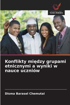 Cover Konflikty mi¿dzy grupami etnicznymi a wyniki w nauce uczniów