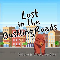 Lost in the Bustling Roads - John N Wynee