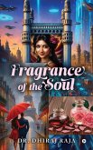 Fragrance of The Soul Fragrance of The Soul