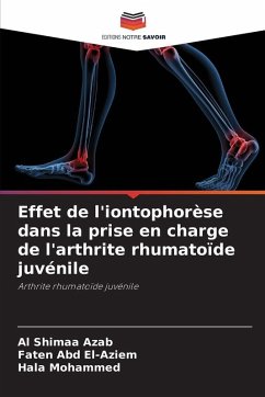 Effet de l'iontophorèse dans la prise en charge de l'arthrite rhumatoïde juvénile Cover Effet de l'iontophorèse dans la prise en charge de l'arthrite rhumatoïde juvénile