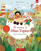 In gita al vecchio faro. Il mondo di Mino Topino In gita al vecchio faro. Il mondo di Mino Topino