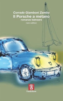 Cover Il Porsche a metano. Romanzo balneare