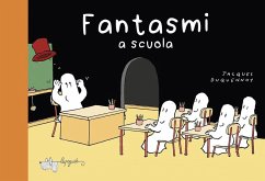 Fantasmi a scuola - Duquennoy, Jacques Fantasmi a scuola - Duquennoy, Jacques
