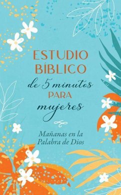 Cover Estudio Bíblico de 5 Minutos Para Mujeres: Mañanas En La Palabra de Dios