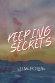 Keeping Secrets Keeping Secrets