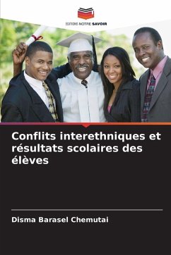 Conflits interethniques et résultats scolaires des élèves - Barasel Chemutai, Disma