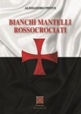 Bianchi mantelli rossocrociati Bianchi mantelli rossocrociati