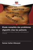 Étude complète des problèmes digestifs chez les patients Étude complète des problèmes digestifs chez les patients