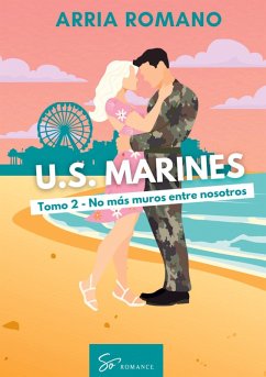 Cover U.S. Marines - Tomo 2 - No más muros entre nosotros