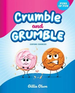Cover Crumble and Grumble: Coping Cookies