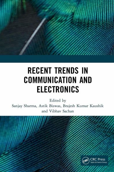 Recent Trends in Communication and Electronics Recent Trends in Communication and Electronics