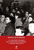 Donne di partito. Le comuniste pesaresi tra 'questione femminile' e 'doppia militanza'