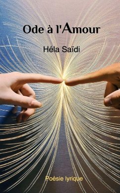 Ode à l'Amour - Saïdi, Héla