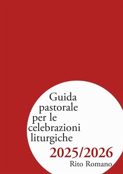 Cover Guida pastorale per le celebrazioni liturgiche 2025/2026. Rito romano