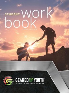 Geared Up Youth(TM) Student Workbook - Walker, Austin