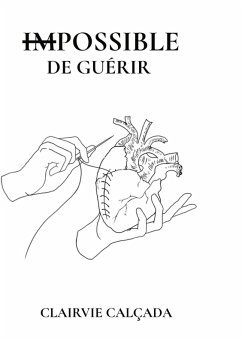 Cover Impossible de Guérir