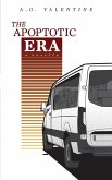 The Apoptotic Era The Apoptotic Era