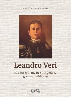 Cover Leandro Verì. La sua storia, la sua gente, il suo ambiente