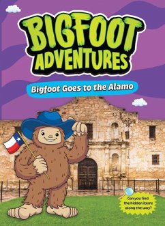 Cover Bigfoot Goes to the Alamo