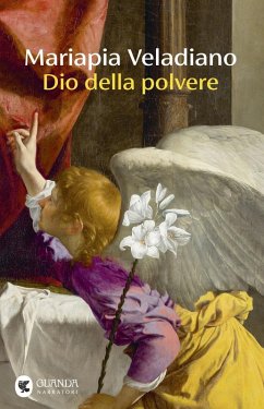 Dio della polvere - Veladiano, Mariapia