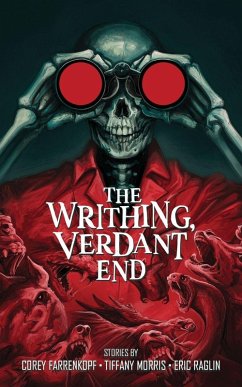 Cover The Writhing, Verdant End