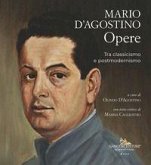 Mario D'Agostino Opere tra classicismo e postmodernismo Mario D'Agostino Opere tra classicismo e postmodernismo