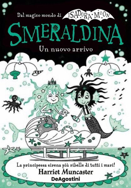 Smeraldina. Un nuovo arrivo. Isadora Moon Smeraldina. Un nuovo arrivo. Isadora Moon