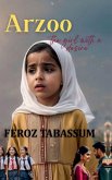 Arzoo - The girl with a desire