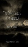 The Confession of a Sinner