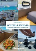 Hostess e steward a bordo di barche a vela e a motore Hostess e steward a bordo di barche a vela e a motore