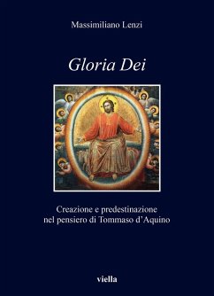 Cover Gloria dei. Creazione e predestinazione nel pensiero di Tommaso d'Aquino