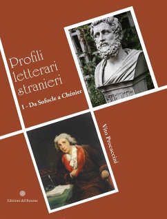 I profili letterari stranieri. Da Sofocle a Chénier - Procaccini, Vito