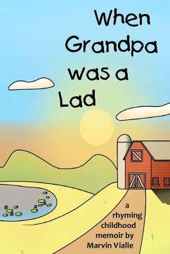 Cover When Grandpa was a Lad