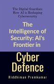 The Intelligence of Security The Intelligence of Security